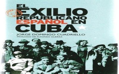 El Exilio Republicano Español en Cuba