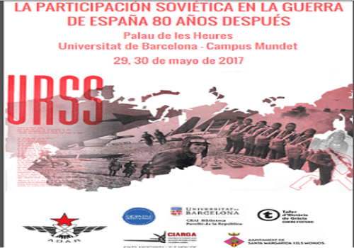 I JORNADAS. LA PARTICIPACIÓN SOVIÉTICA EN LA GUERRA DE ESPAÑA 80 AÑOS DESPUÉS