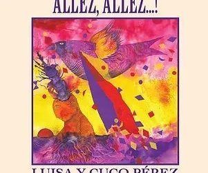 ALLEZ, ALLEZ…!, Luisa y Cuco Pérez