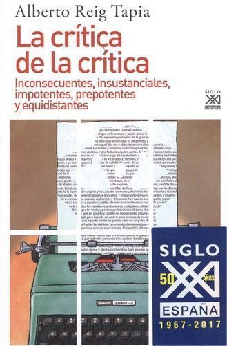 La crítica de la crítica Alberto Reig Tapia