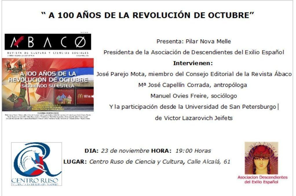 PRESENTACIÓN DE LA REVISTA ÁBACO «A 100 AÑOS DE LA REVOLUCIÓN DE OCTUBRE»