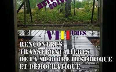 RECONTRES TRANSFONTALIERS DE LA MEMOIRE HISTORIQUE ET DEMOCRATIQUE