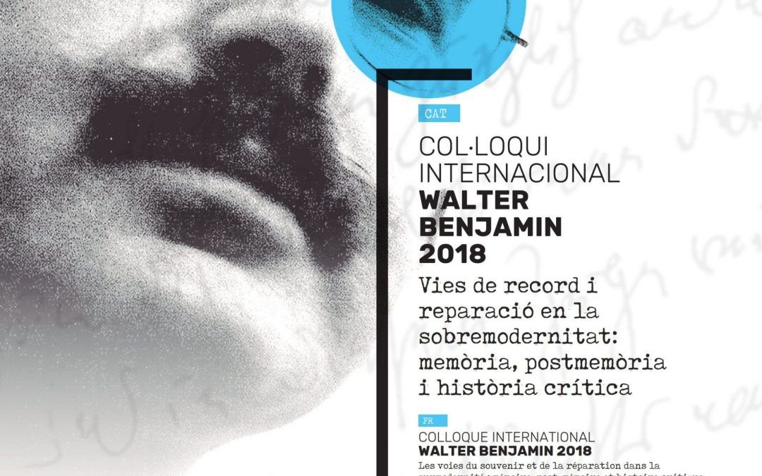 Coloquio Internacional Walter Benjamin, 2018.