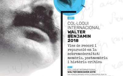 Coloquio Internacional Walter Benjamin, 2018.